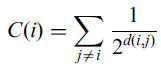 Dangalchev Closeness Centrality
